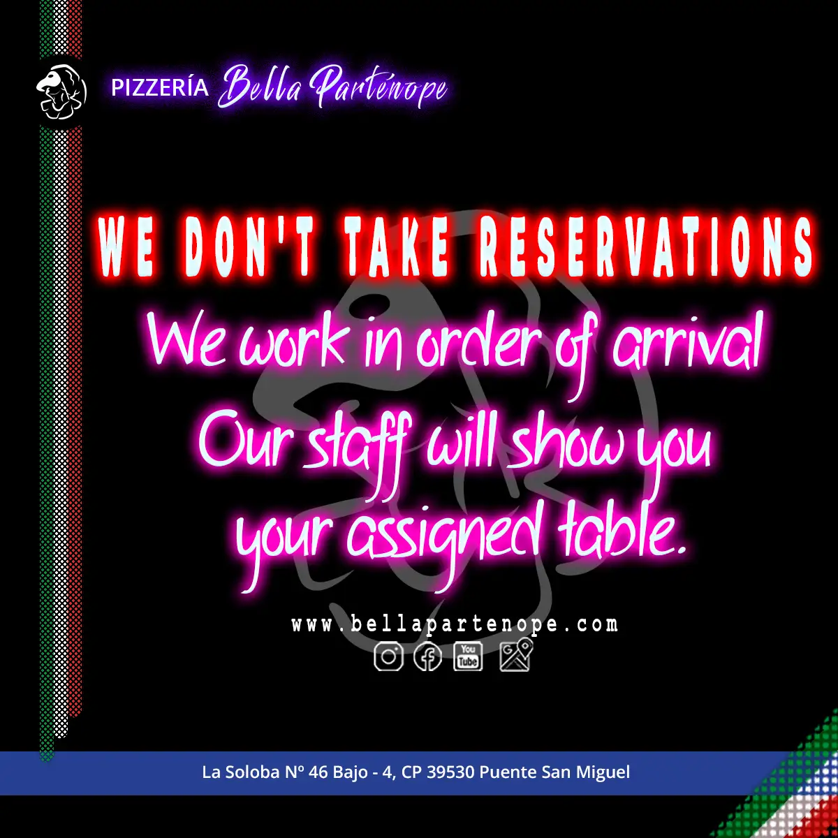 we dont take reservations pizzeria bella partenope cantabria 1